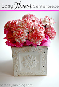 Easy Flower Centerpiece (5 Min. or Less), from Serenity Now