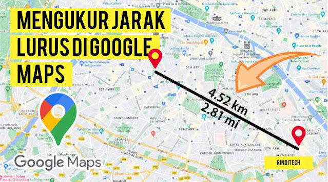 Cara Mengukur Jarak Lurus 2 Titik di Google Maps