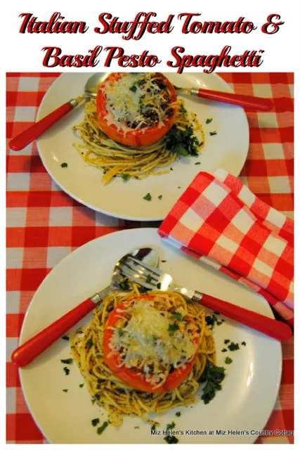 Italian Stuffed Tomato With Basil Pesto Spaghetti at Miz Helen's Country Cottage