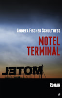 Andrea Fischer Schulthess - Motel Terminal