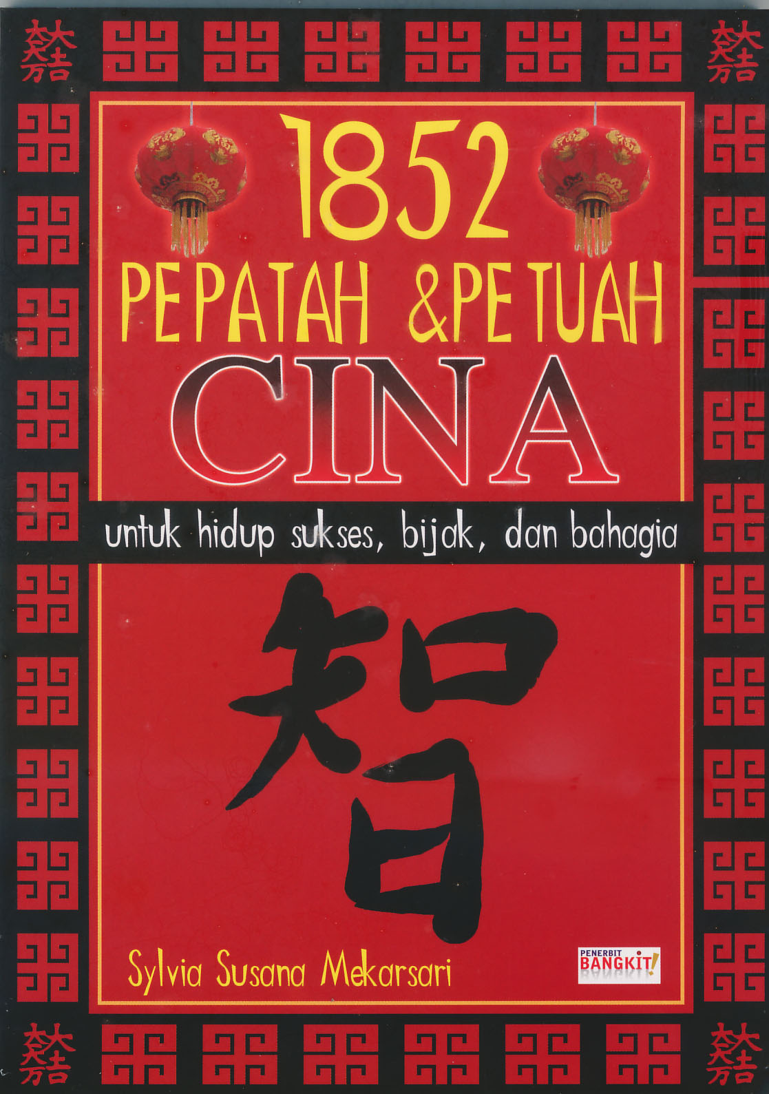 BANDAR KATA BIJAK 1852 PEPATAH PETUAH CINA