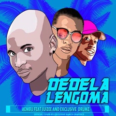 (Afro House) Dedela Lengoma (feat. Juizee & Exclusive Drumz) (2018)