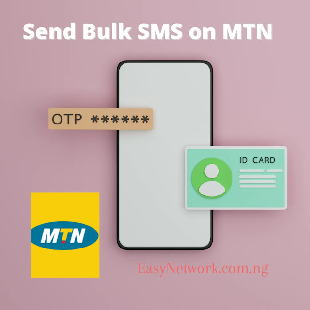 How to send bulk SMS on MTN Fast