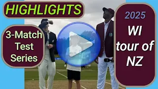 West Indies tour of New Zealand 3-Match Test Series 2025 Videos
