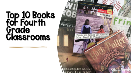 Pin Image titled 'Top 10 Books for Fourth Grade Classrooms" the image features a pile of 10 read aloud books on a fourth grade level