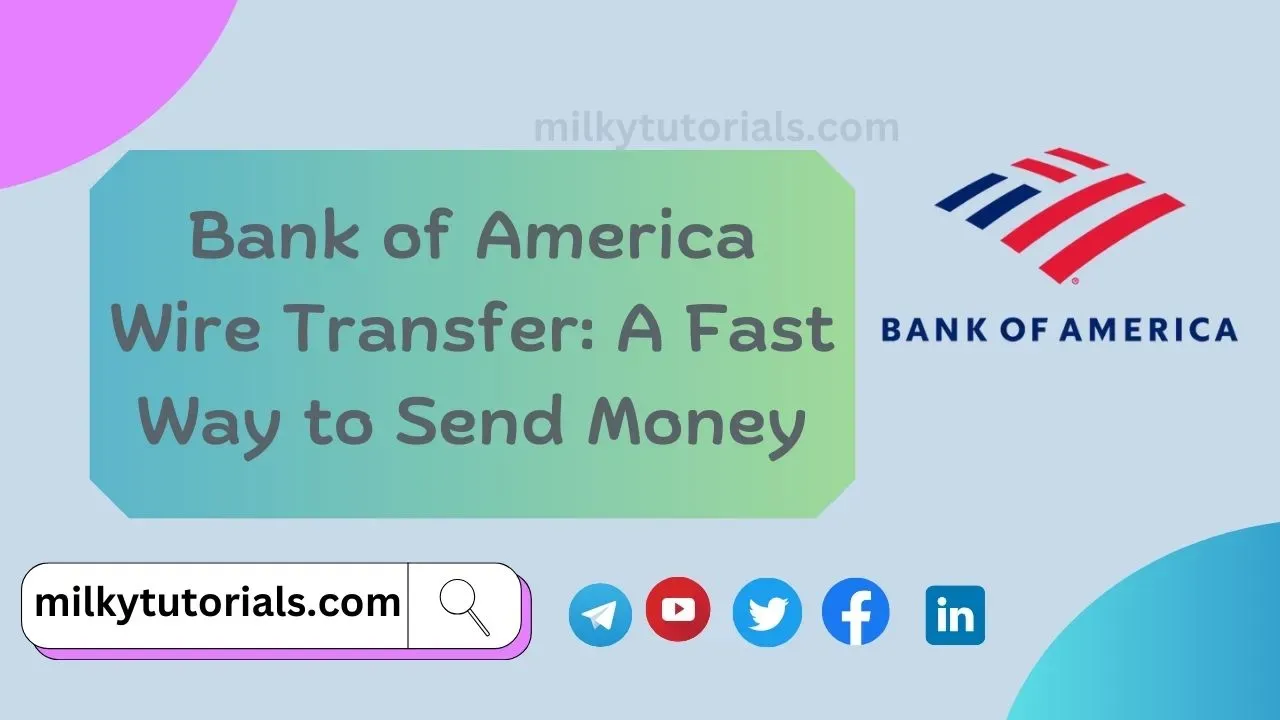 Bank of America Wire Transfer