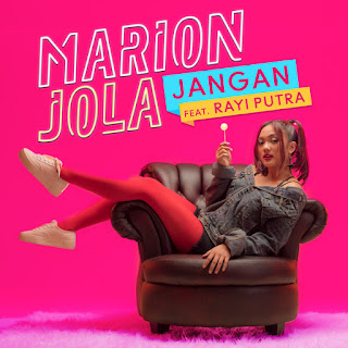 Marion Jola - Jangan (feat. Rayi Putra) MP3 Terbaru