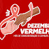 Dezembro Vermelho: mês de conscientização e luta contra a AIDS