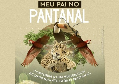 Promoção Meu Pai no Pantanal Lojas Leve Modas