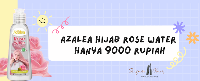 http://www.stafana.com/2021/09/azalea-hijab-rose-water-hanya-9000.html
