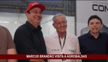 Marcus Brandão destaca o sucesso do setor agropecuário do Maranhão durante Agrobalsas