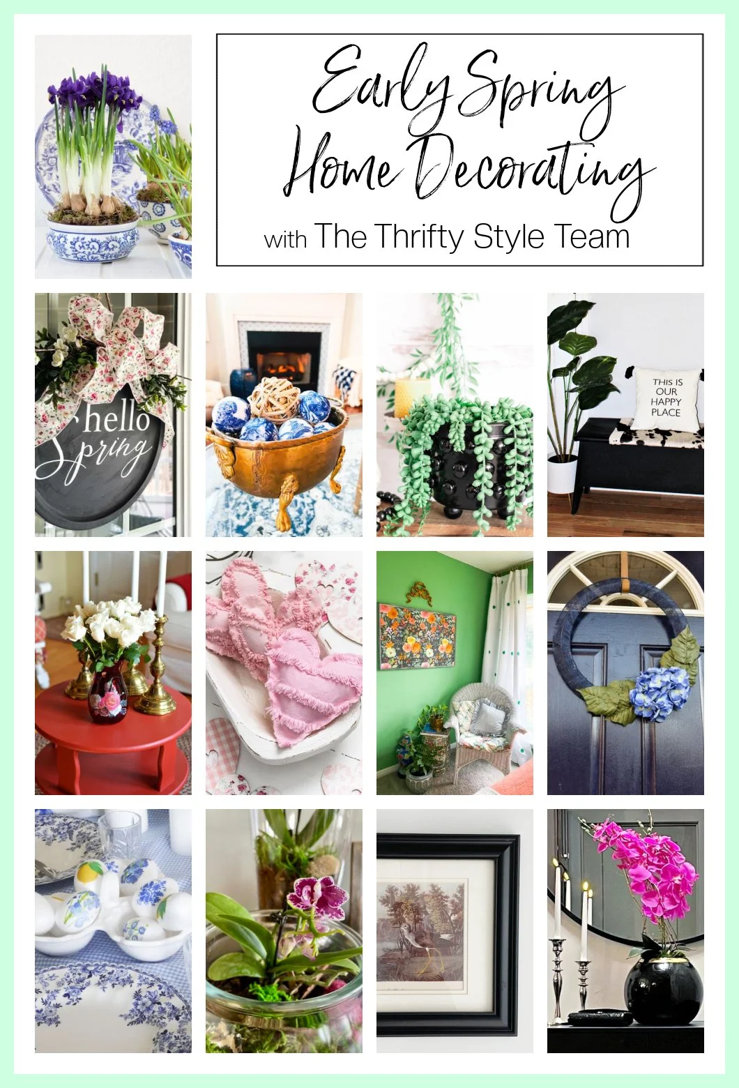 Early Spring Home Decor with The Thrifty Style Team Collage