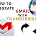 How to Integrate Gmail with Thunderbird?