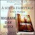 Release Day Blitz + Excerpt and Teasers : A Sorta Fairytale by Emily McKee