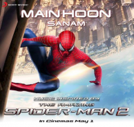 Download Main Hoon - The Amazing Spider Man 2 Songs