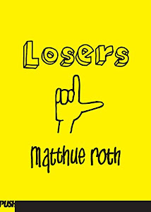 Losers (English Edition)