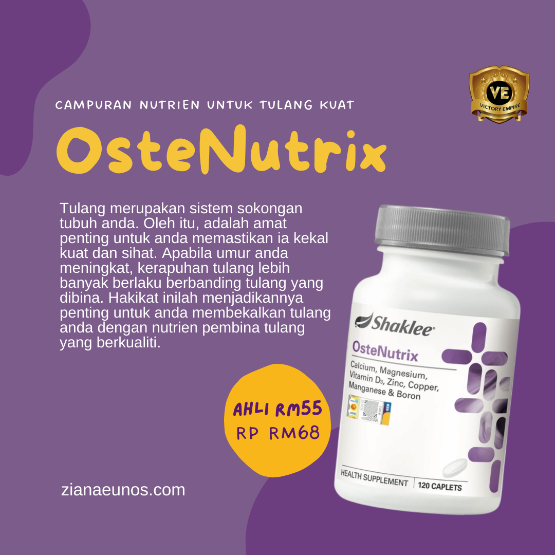 Kebaikan OsteNutrix Shaklee