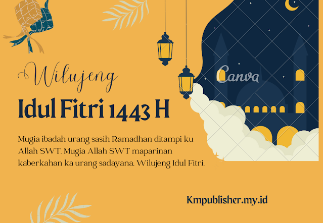 Ucapan Selamat Hari Raya Idul Fitri Bahasa Sunda dan Artinya