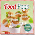 Herunterladen Food Pops: Herzhafte Häppchen am Stiel PDF