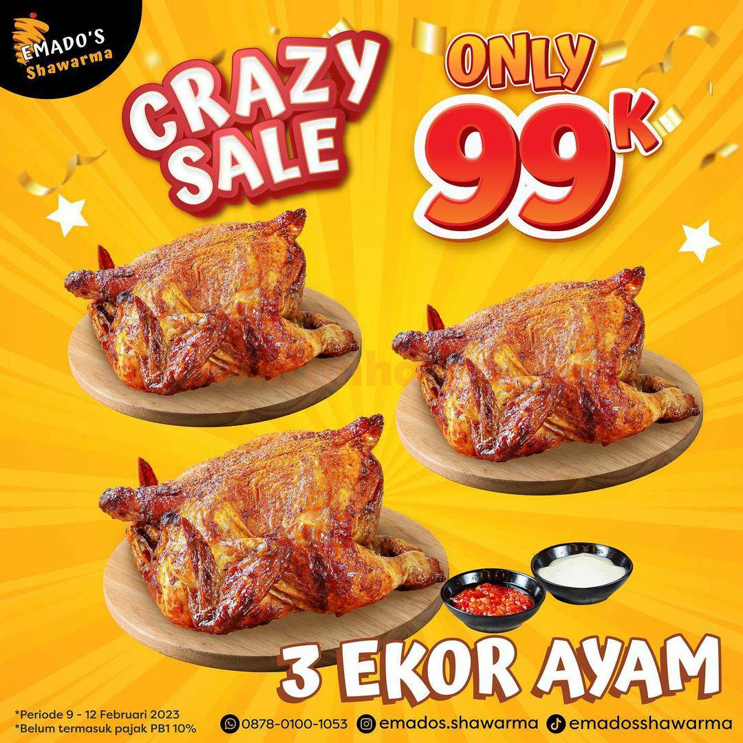 Promo EMADO’S SHAWARMA CRAZY SALE – 3 Ekor Ayam cuma 99RB