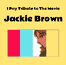 I pay tribute to the movie 'Jackie Brown'、という記事のサムネイル画像