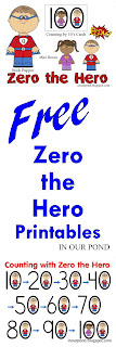 FREE Zero the Hero Printables for the 100 Day of School from In Our Pond