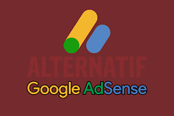 ALTERNATIF TERBAIK ADSENSE