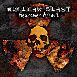 Nuclear blast newcomer assault