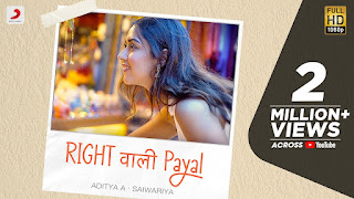 Right Wali Payal Lyrics In English – Aditya A Saiwariya