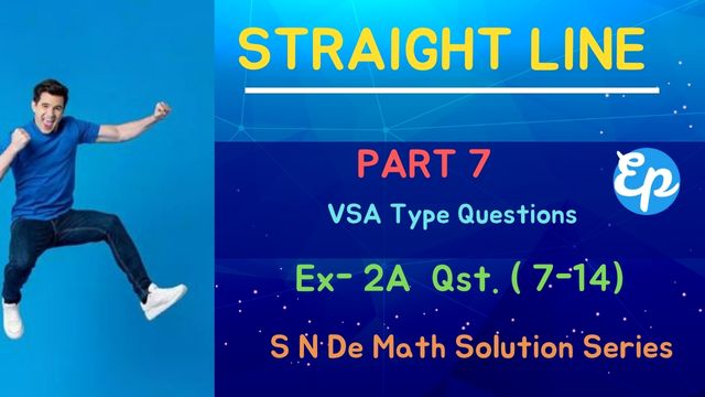 Straight Line | Part-7 |Ex-2A