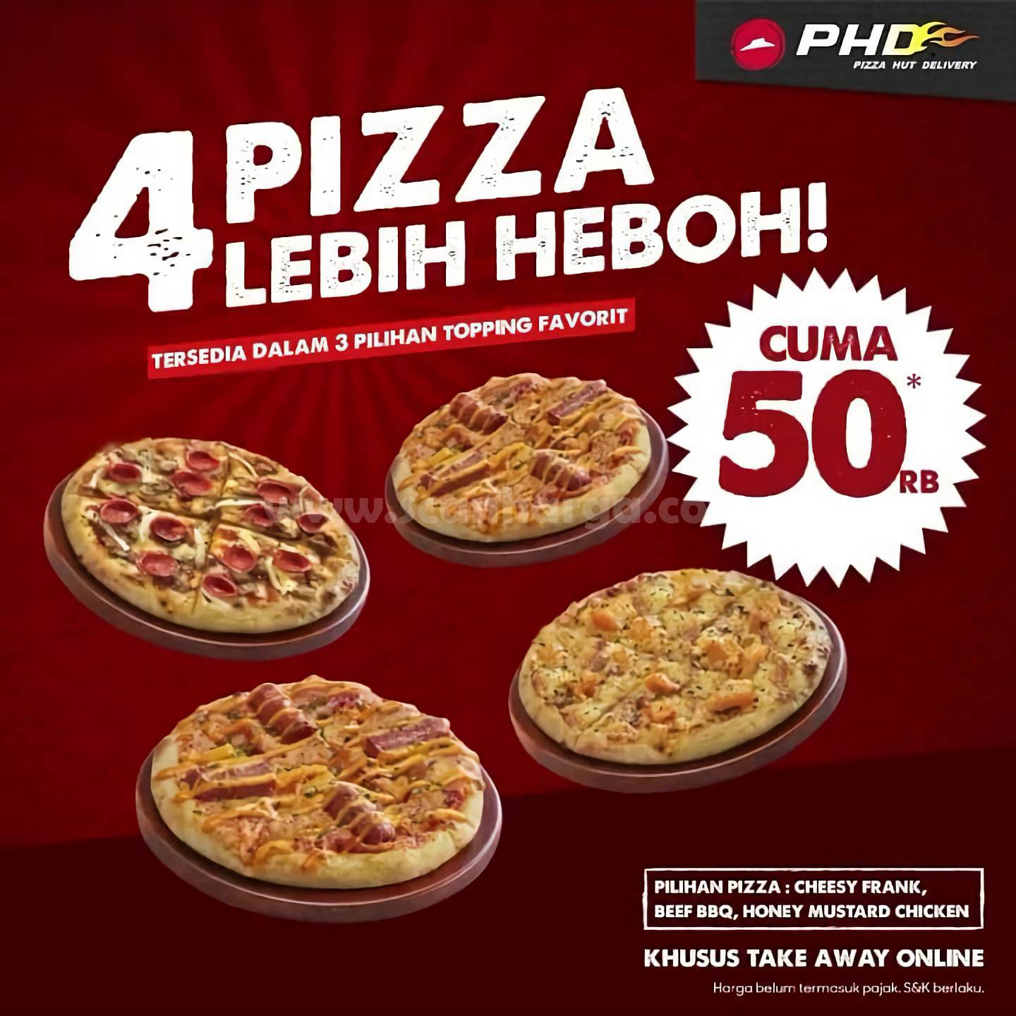 Promo PHD √ 4 Pizza Lebih HEBOH Cuma Rp 50RB