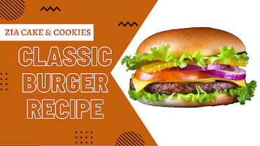 classic burger Recipe