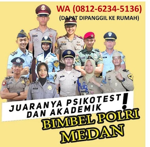 BIAYA BIMBEL POLRI DI MEDAN (PSIKOTES, MATEMATIKA, BAHASA INGGRIS)