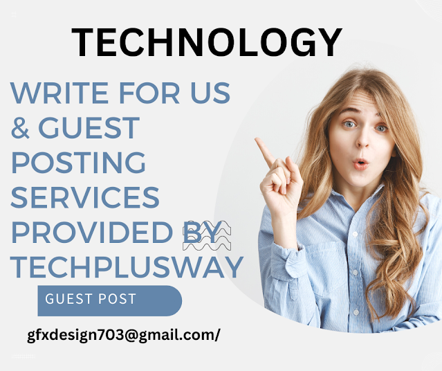 Write for Us Technology