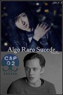 https://bloglachicadelassombras.blogspot.com.es/2018/02/algo-raro-sucede-fanfic-capitulo-02.html