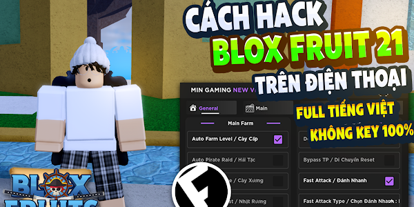 Tải Hack Blox Fruit - hack full tiếng việt cho ae không bị lỗi no key