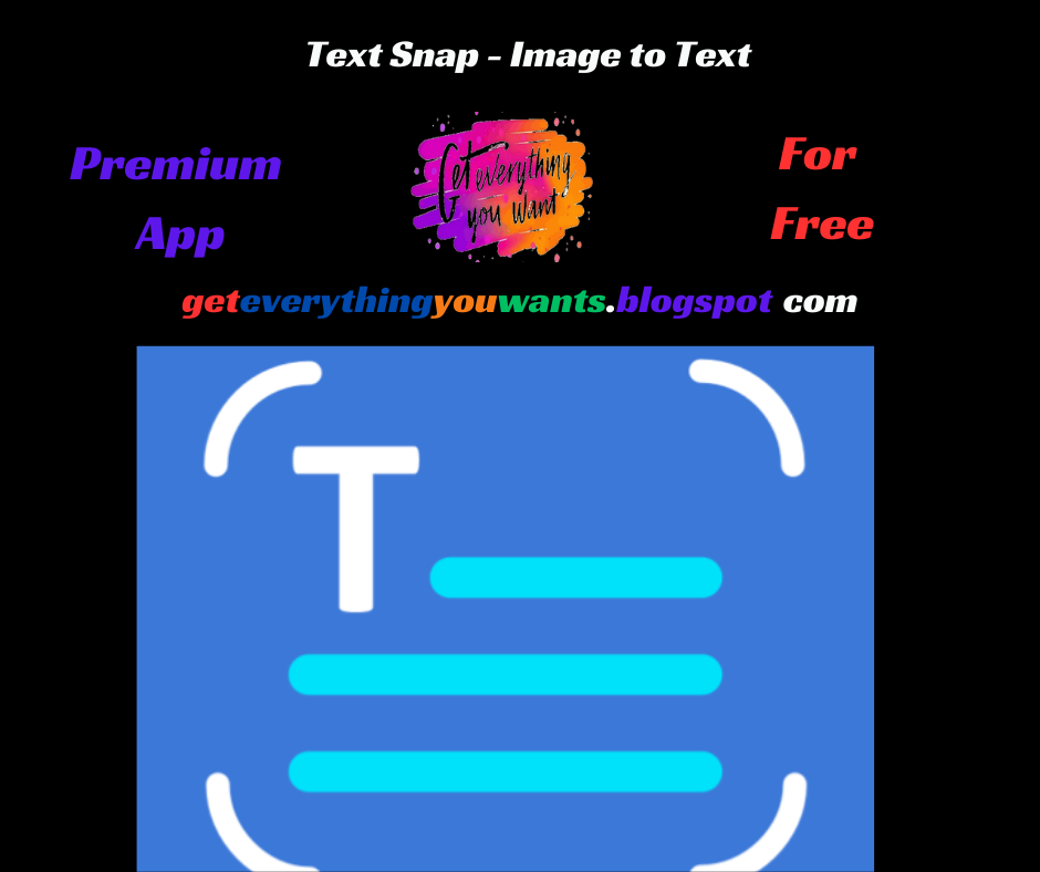 Text Snap - Image to Text For Free