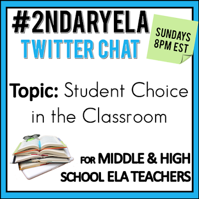 Join secondary English Language Arts teachers Sunday evenings at 8 pm EST on Twitter. This week's chat will be about student choice in the classroom.