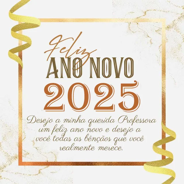 Mensagem de Feliz Ano Novo 2025 para Professora