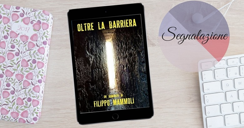 Oltre la barriera segnalazione