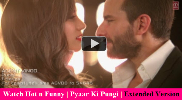 Watch Hot and Funny Song: Pyaar Ki Pungi Full Version from film Agent Vinod