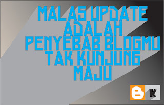 Alasan blogger malas update artikel