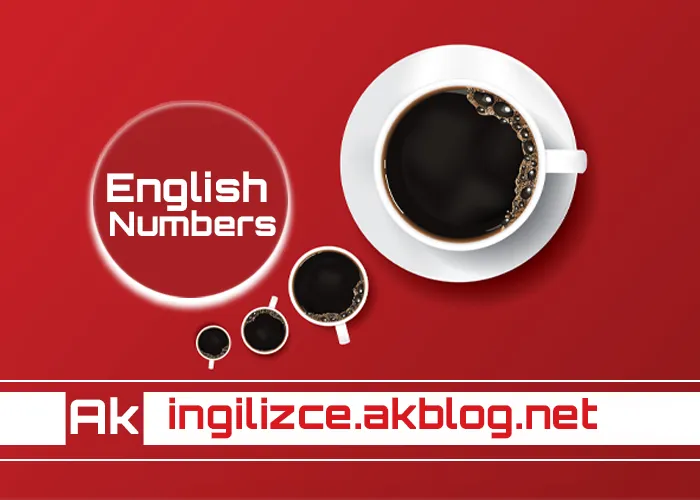 İngilizce Sayılar Türkçe Anlamları Karşılığı