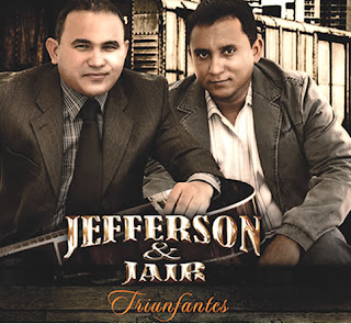 Jefferson e Jair – Triunfantes - 2010