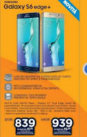 Offerte Unieuro Samsung Galaxy S6 Edge Plus nel volantino di inizio settembre