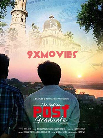 The Indian Post Graduate 2018 Hindi 480p HDRip 300mb