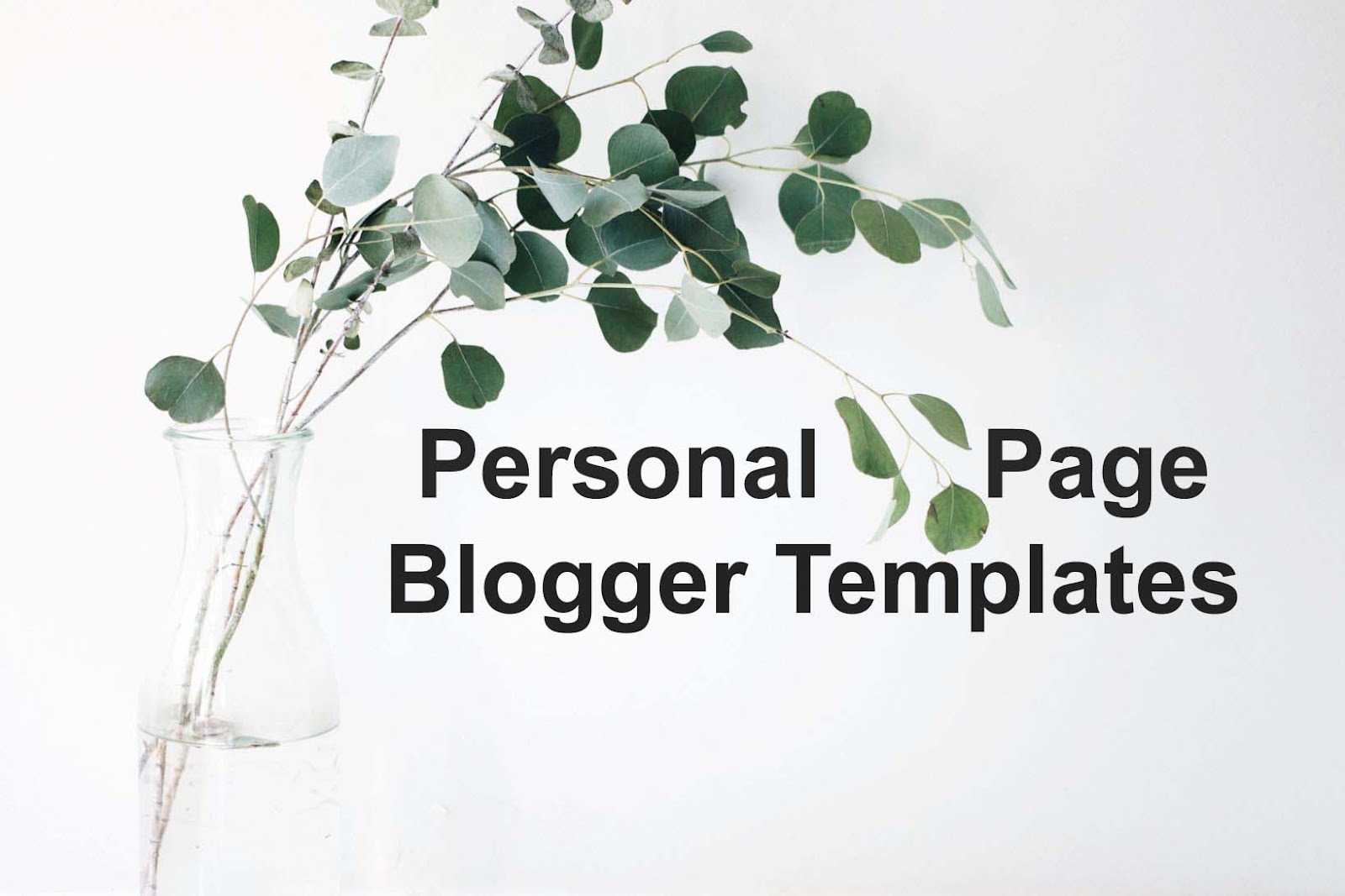 Top Personal Page Blogger Templates