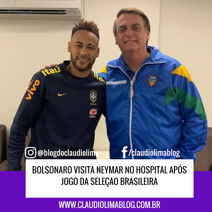 Bolsonaro visita Neymar em hospital após jogo do Brasil em Brasília