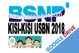 Kisi-Kisi Soal USBN SMP, SMA, dan SMK 2017/2018 BSNP