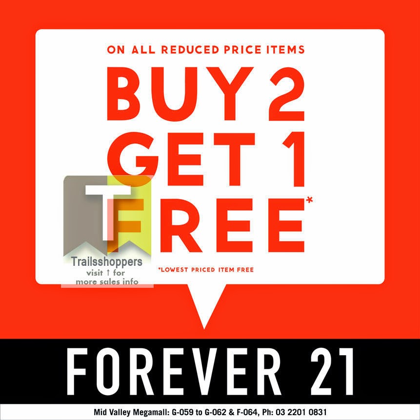 Buy 2 FREE 1 Forever 21 Malaysia